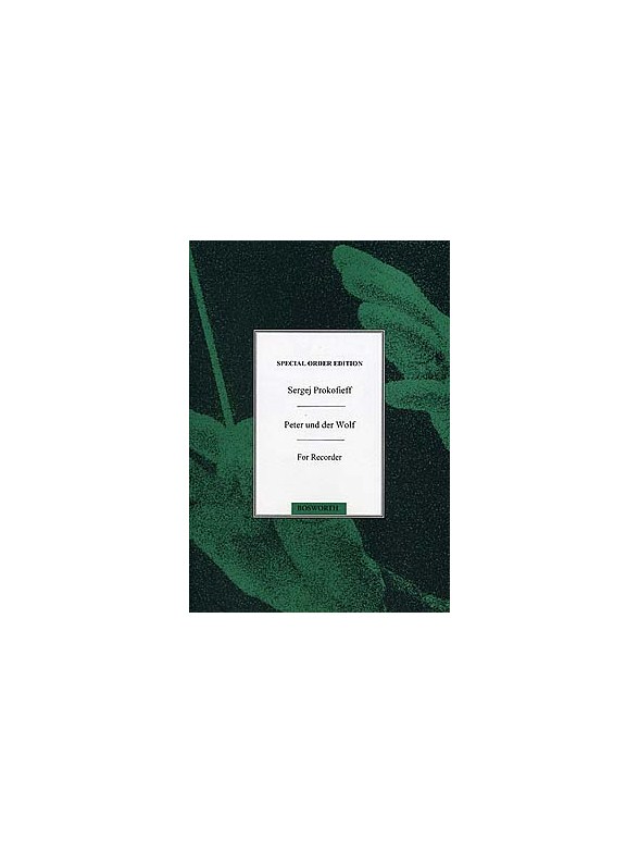 Sergei Prokofiev: Peter Und Der Wolf (Liedtexte Und Solo)