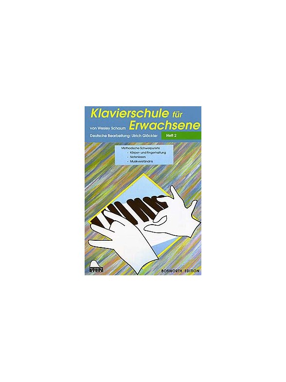 Klavierschule Für Erwachsene: Heft 2