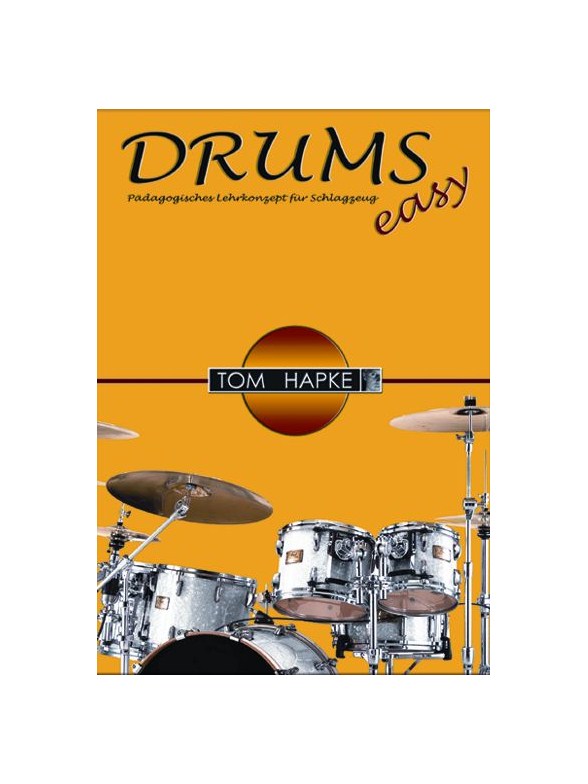 Tom Hapke: Drums Easy (German Language Edition)