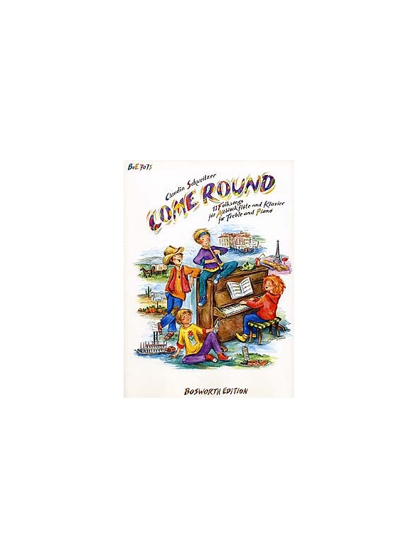 Claudia Schweitzer: Come Round (Eleven Folksongs For Treble Recorder And Piano)