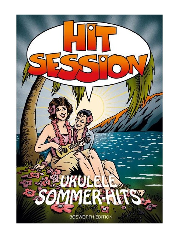 Hit Session: Ukelele Sommer-Hits (Melody Line, Lyrics & Chords)