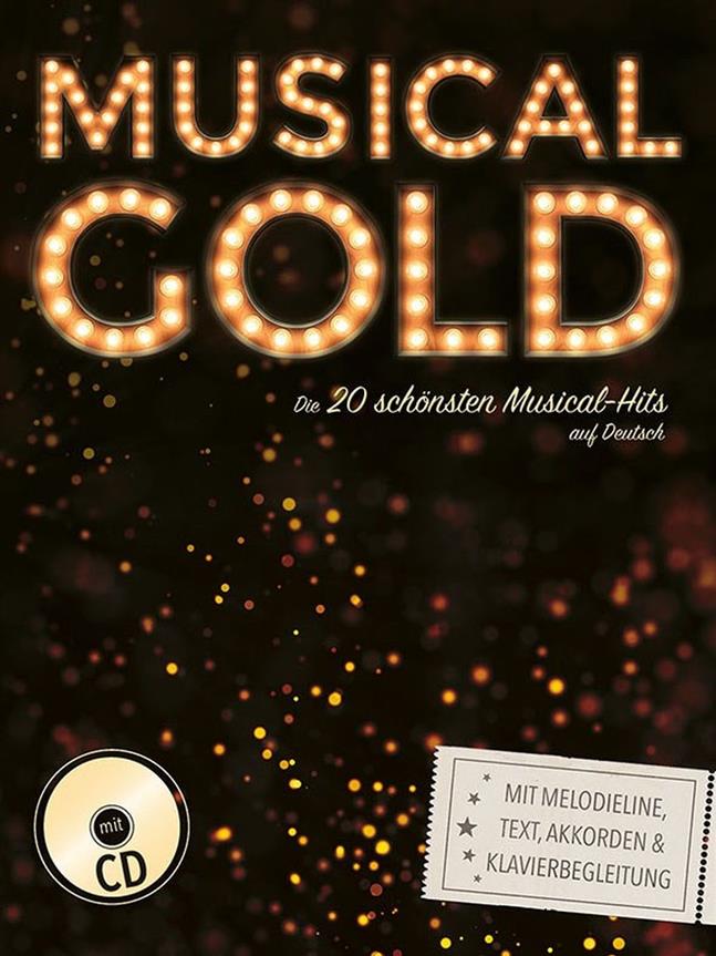 Musical Gold - Die 20 schönsten Musical-Hits auf Deutsch MLC