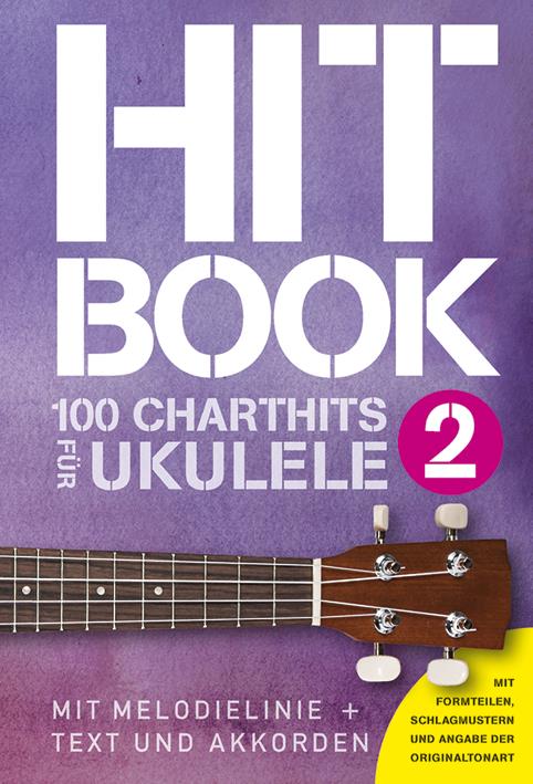 Hitbook 2: 100 Charthits Für Ukulele