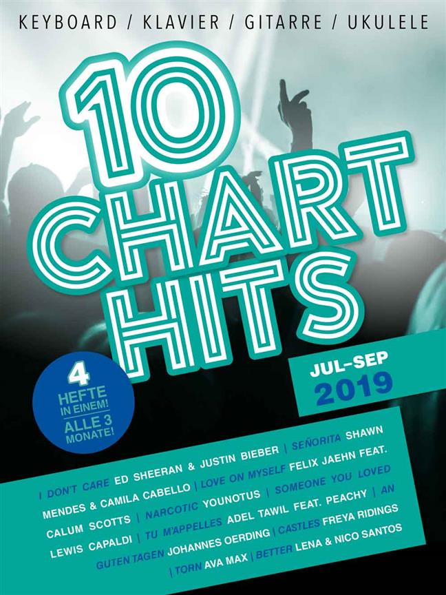 10 Charthits - Jul bis Sep 2019 : 4 Hefte in einem alle 3 Monate
