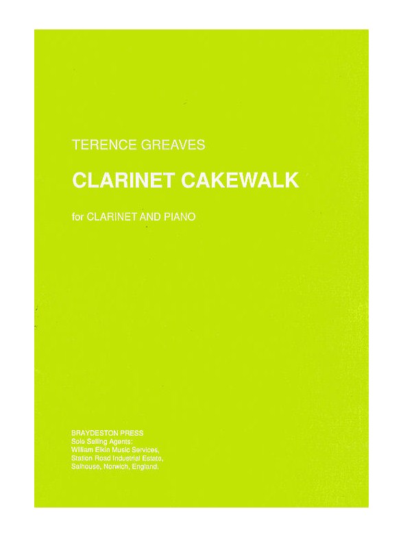 Terence Greaves: Clarinet Cakewalk