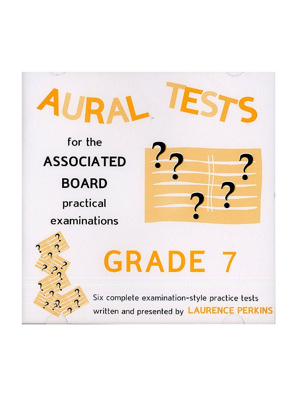 Aural Tests For The Associated Board Practical Examinations - Grade 7 (Valid Until End 2010)