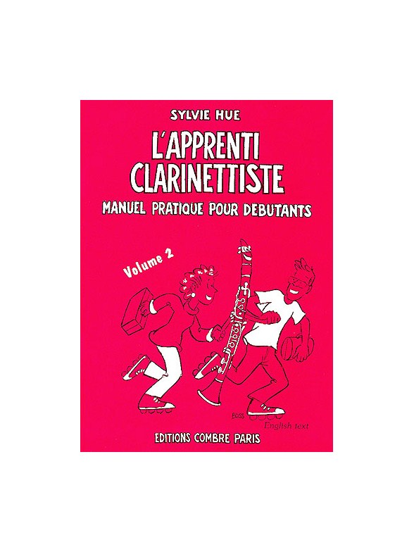 Sylvie Hue: L'Apprenti Clarinettiste Volume 2
