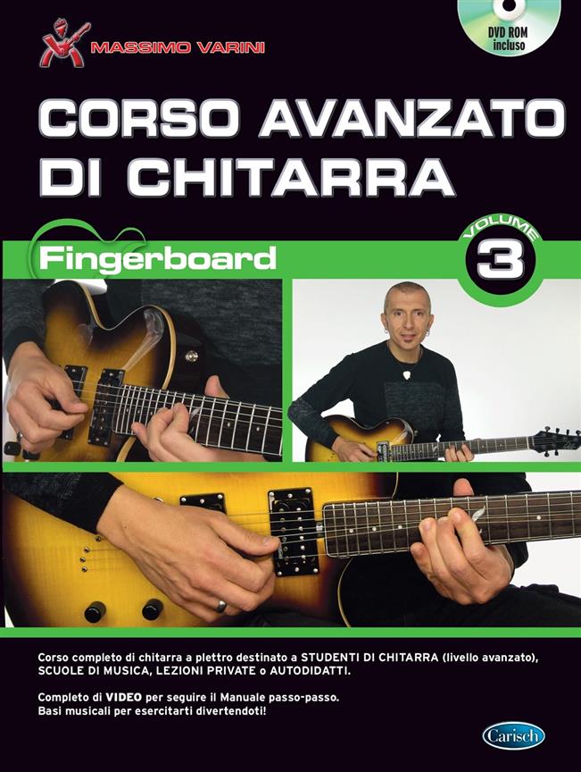 Fingerboard vol. 3 : Corso avanzato di chitarra (Versione DVD)