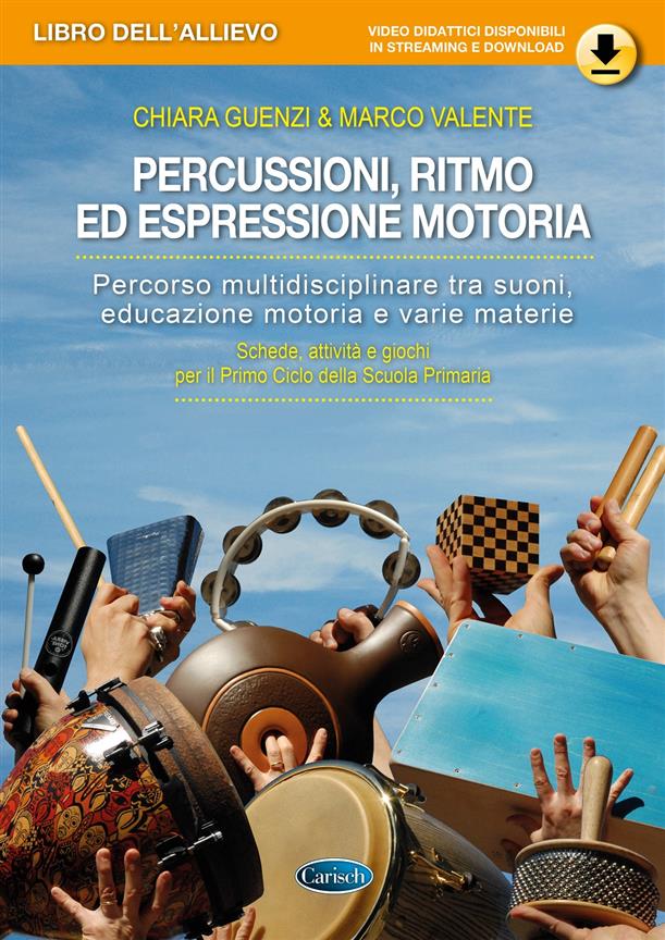 Percussioni, ritmo ed espressione motoria : Libro dell'allievo