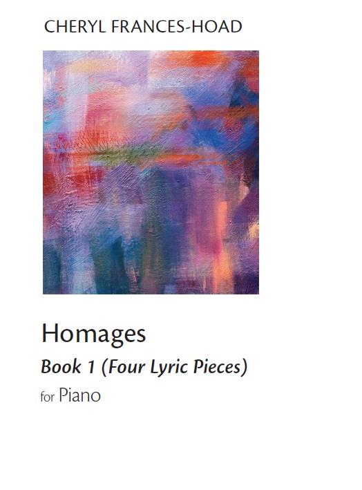 Cheryl Frances-Hoad: Homages Book 1 (Four Lyric Pieces)