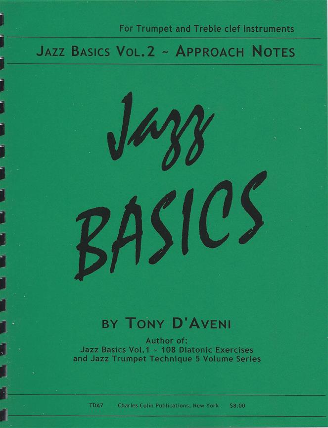 Jazz Basics - Vol. 2 : Approach Notes