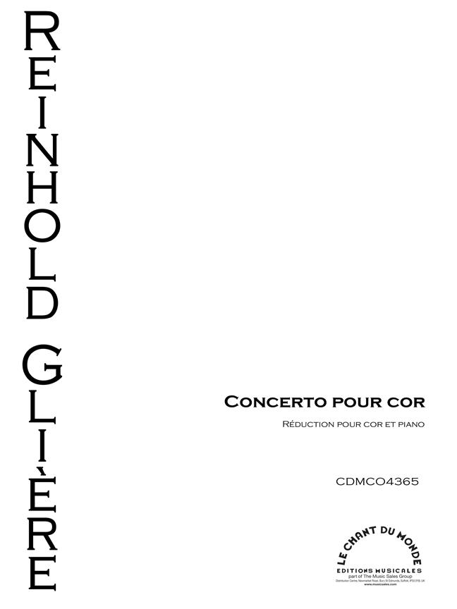 Reinhold Glière: Concerto Pour Cor Op. 91