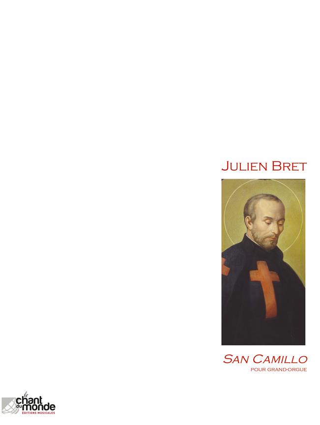 Julien Bret: San Camillo Pour Grand-Orgue