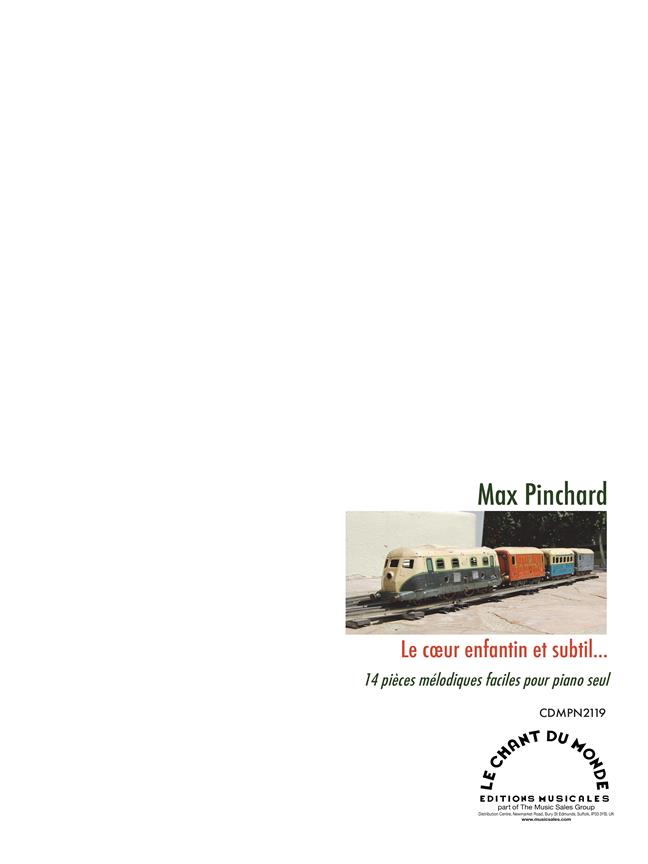 Max Pinchard: Cœur enfantin et subtil (le)