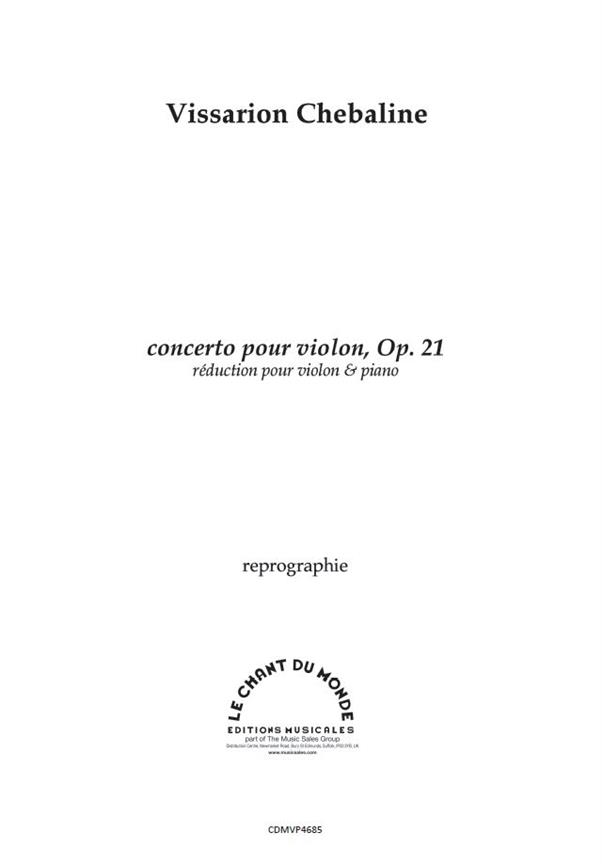 Vissarion Chebaline: Concerto Pour Violon Op. 21