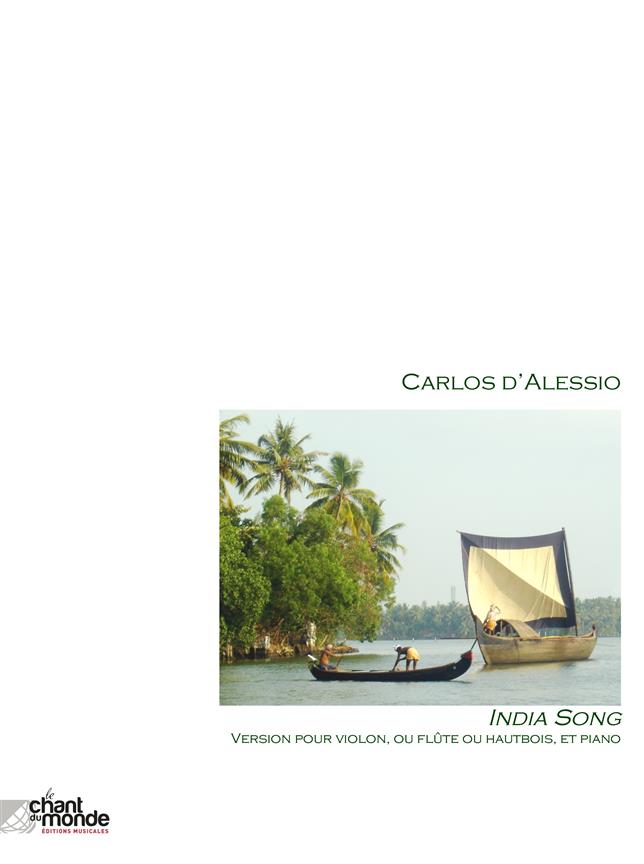 Carlos d'Alessio: India Song - version pour Violon (ou Flûte ou Hautbois) et Piano