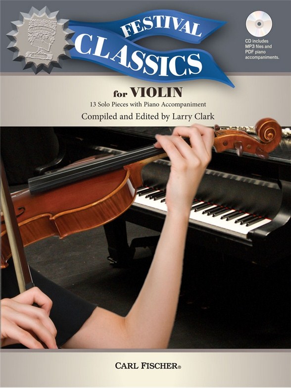 Ed. Larry Clarke: Festival Classics - Violin (Book/CD)