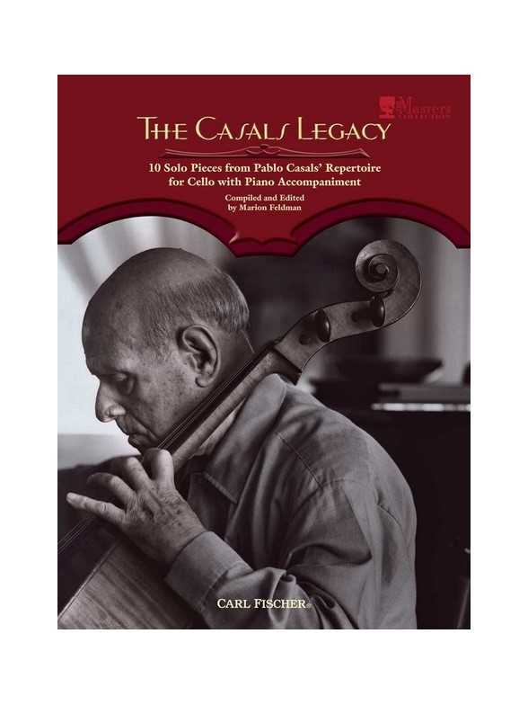 Casals Pablo The Casals Legacy Cello & Piano Book/Cd