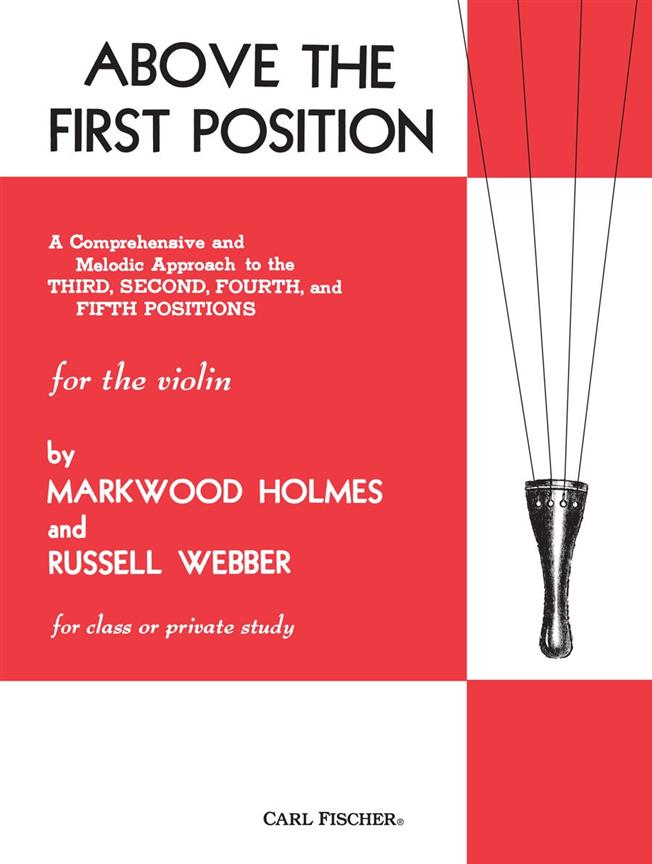 Holmes Markwood & Webber Russell Above The First Position Violin Bk