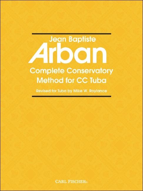 Complete Conservatory Method for Tuba : Arban