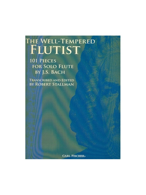 The Well Tempred Flutist: For Solo Flute