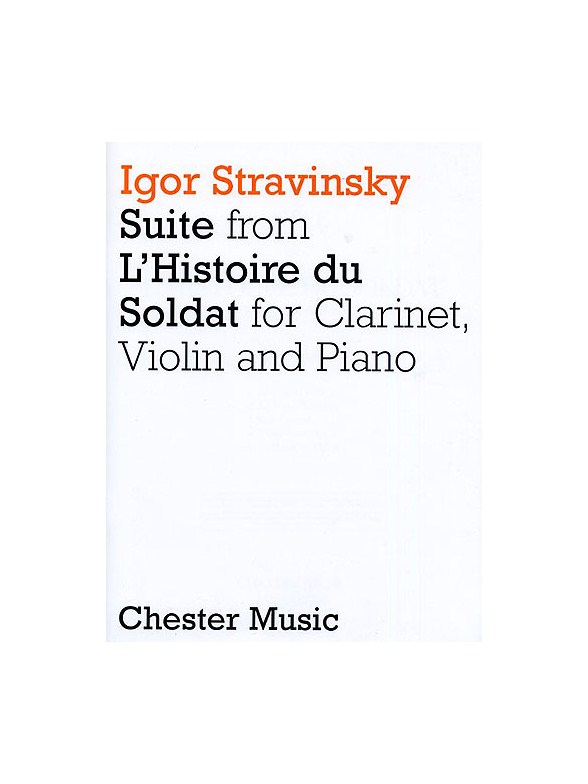 Igor Stravinsky: L'Histoire Du Soldat