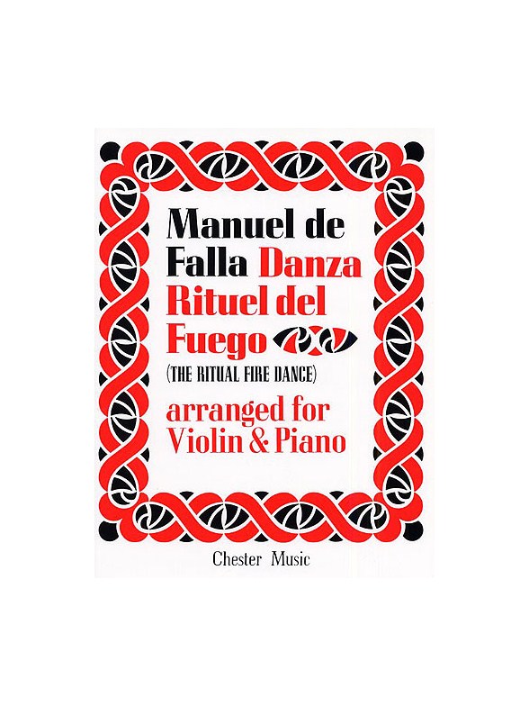 De Falla: Ritual Fire Dance From El Amor Brujo For Violin and Piano
