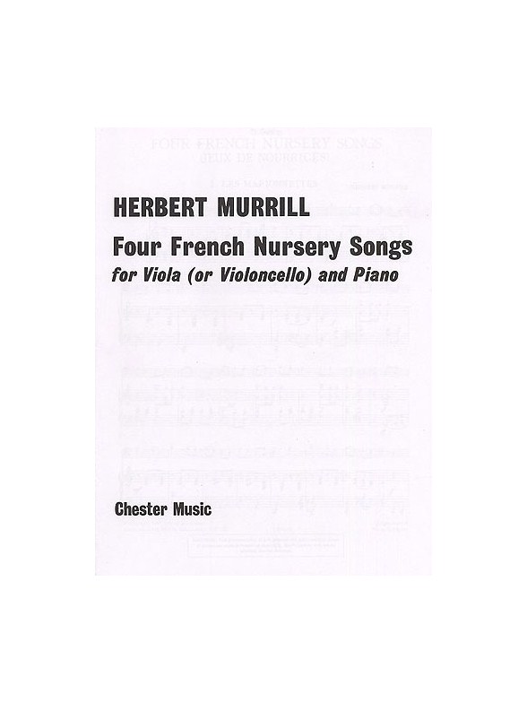 Herbert Murrill: Four French Nursery Songs For Viola And Piano