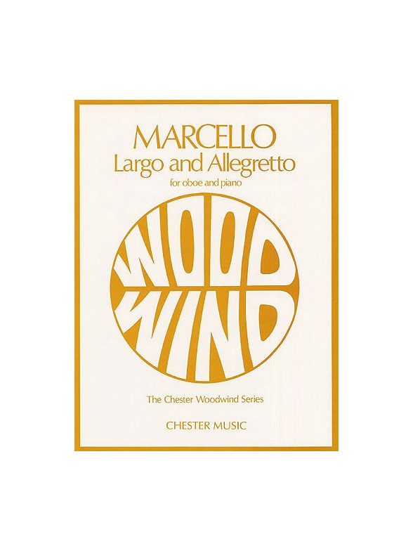 Benedetto Marcello: Largo and Allegretto For Oboe And Piano