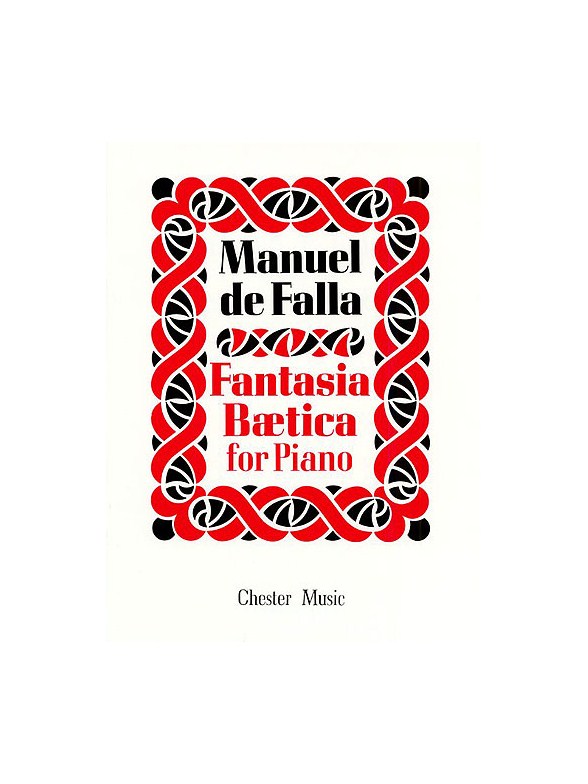 Manuel De Falla: Fantasia Baetica for Piano