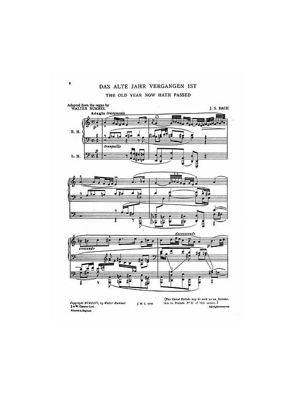 J.S.Bach/Walter Rummel: The Old Year Now Hath Passed