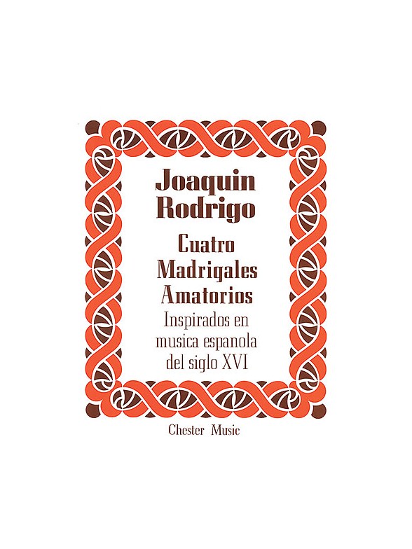 Rodrigo: Cuatro Madrigales Amatorios High voice And Piano