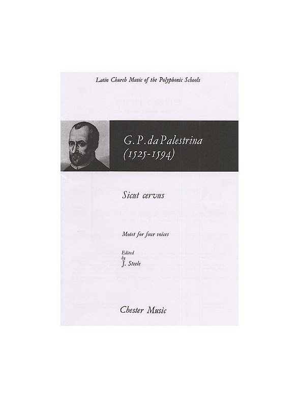 Giovanni Palestrina: Sicut Cervus (Steele)