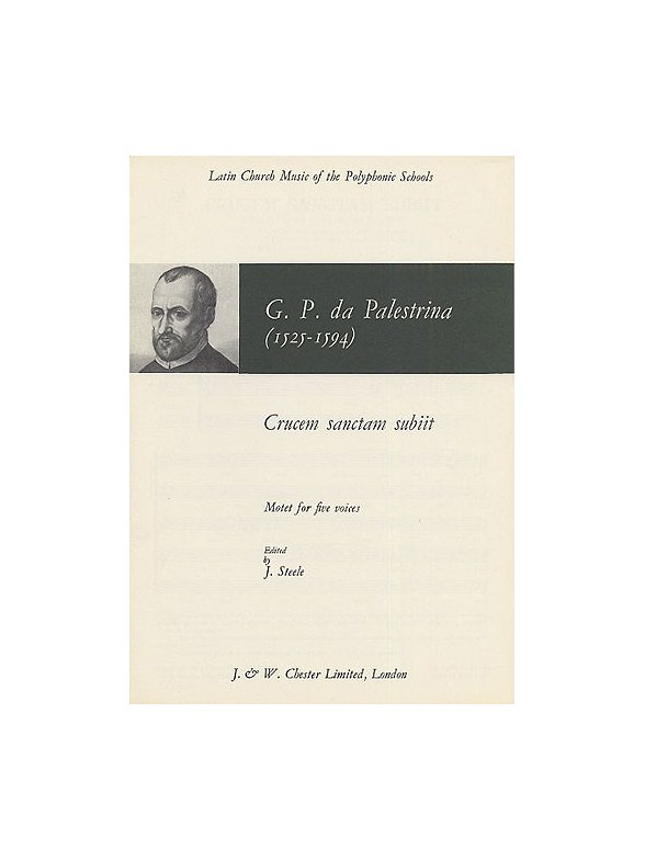 Giovanni Palestrina: Crucem Sanctam Subiit