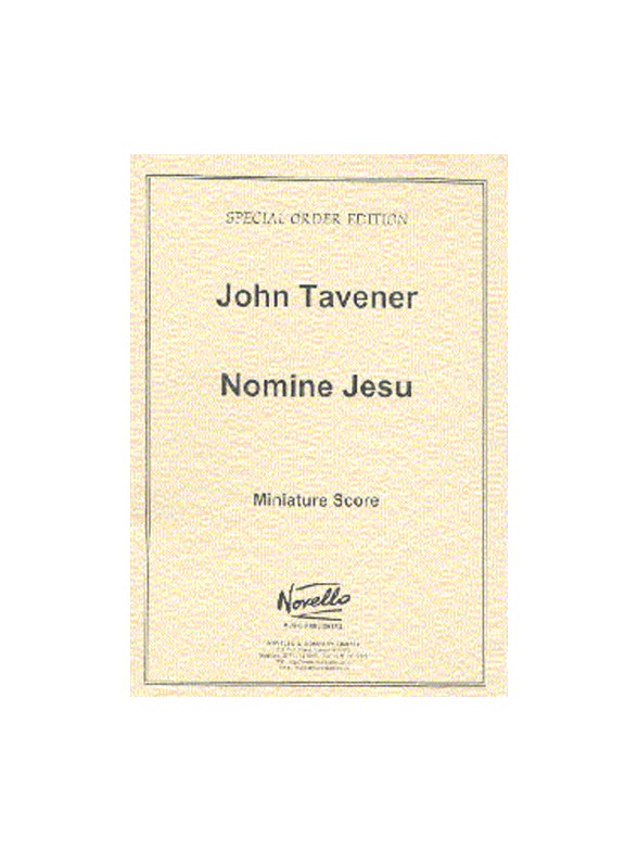 John Tavener: Nomine Jesu