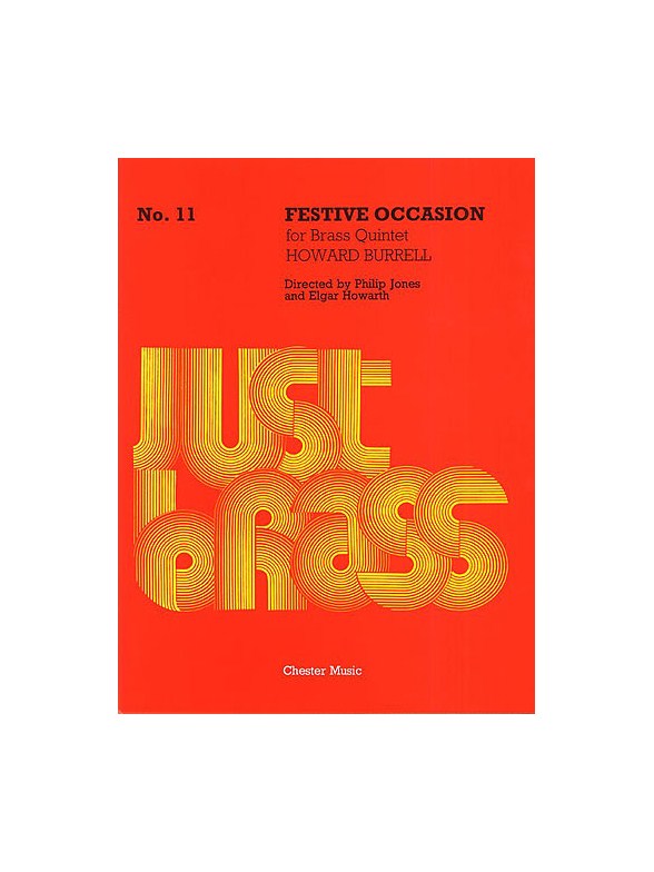 Howard Burrell: Festive Occasion For Brass Quintet - Score/Parts (Just Brass No.11)