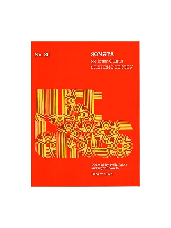 Stephen Dodgson: Sonata For Brass Quintet - Score And Parts (Just Brass No.20)