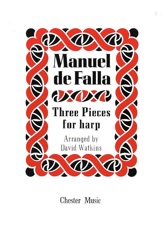 Manuel De Falla: Three Pieces For Harp