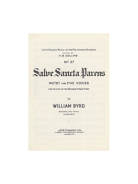 William Byrd: Salve Sancta Parens
