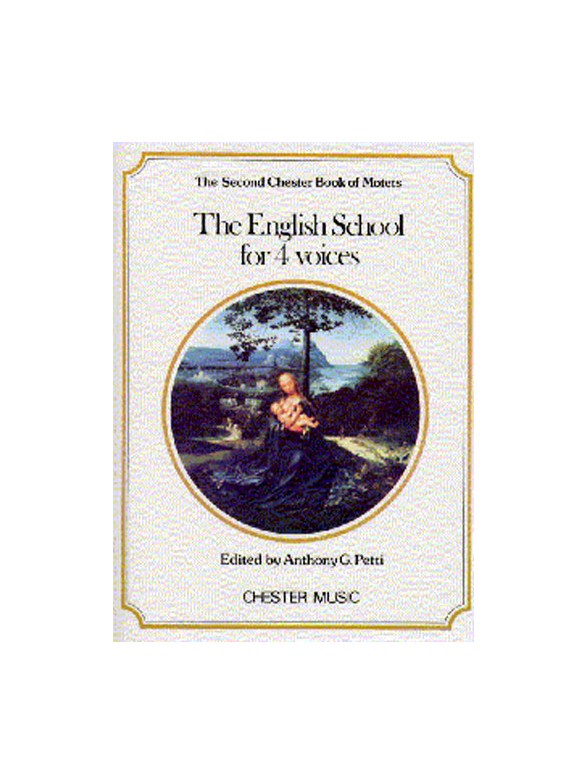 The Chester Book Of Motets Vol. 2: The English School For 4 Voices
