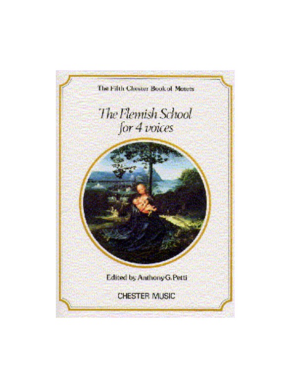 Chester Book Of Motets Vol. 5: The Flemish School For 4 Voices