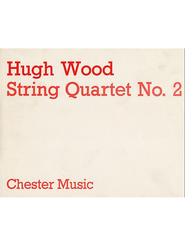 Hugh Wood: String Quartet No.2 Op.13 (Study Score)