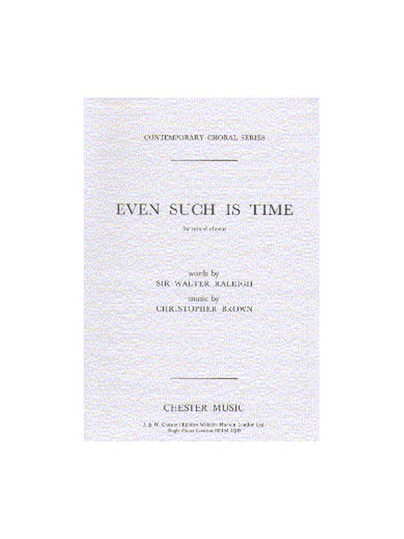 Brown: Even Such Is Time