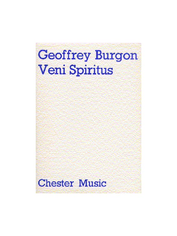 Geoffrey Burgon: Veni Spiritus