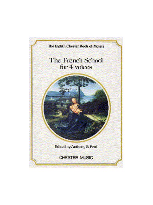 Chester Book Of Motets Vol. 8 : The French School For 4 Voices