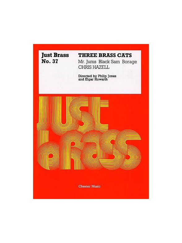 Chris Hazell: Three Brass Cats (Just Brass No.37)
