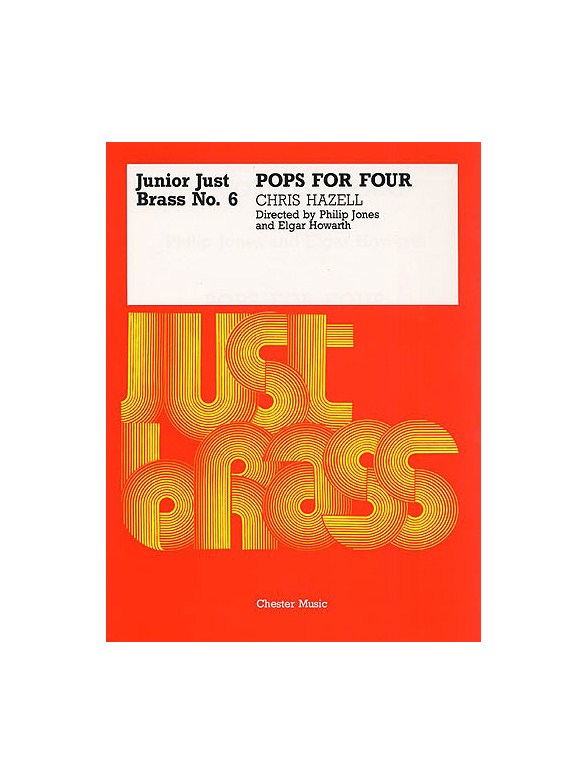 Junior Just Brass 06: Chris Hazell - Pops For Four