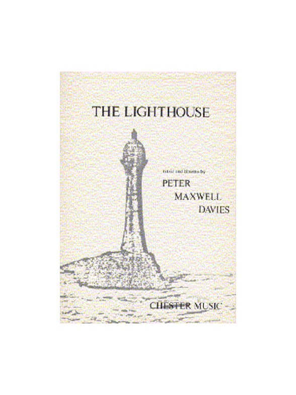 Peter Maxwell Davies: The Lighthouse (Libretto)