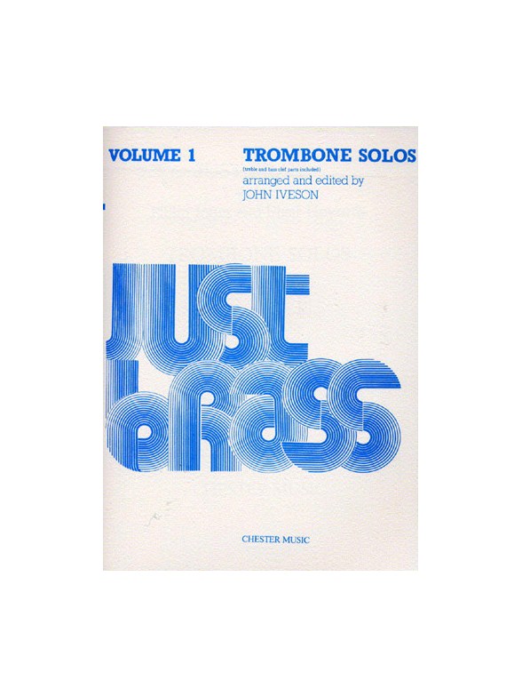Just Brass Trombone Solos Volume 1