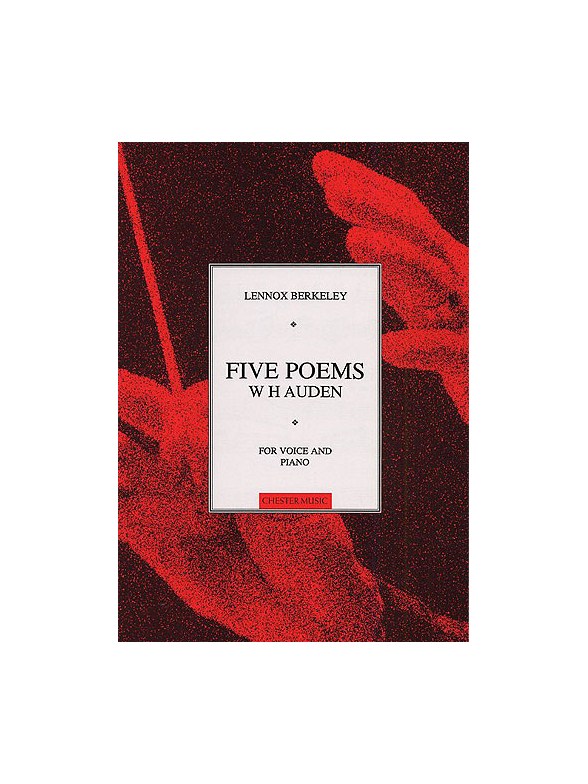 Lennox Berkeley: Five Poems Op.53
